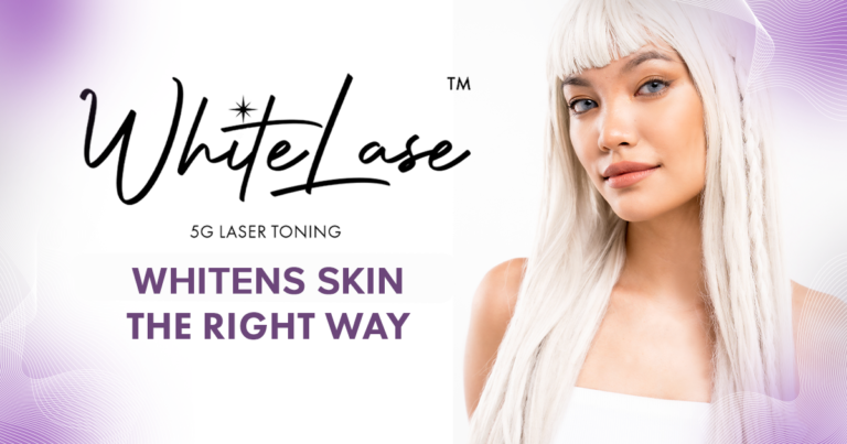 WhiteLase™ 5G Laser Toning Whitens Skin the Right Way