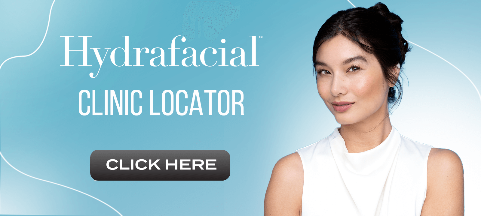 Hydrafacial Clinic Locator (new) (3) (1)