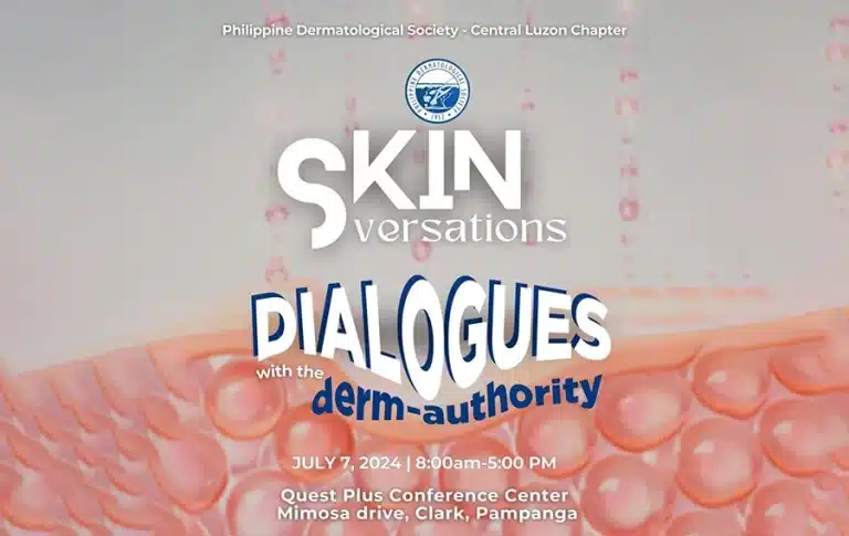 Philippine Dermatological Society – Central Luzon Chapter | Skin-Versations: Dialogues with the Derm-authority