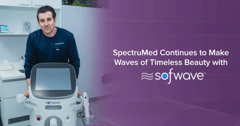 SpectruMed Continues to Make Waves of Timeless Beauty with Sofwave™
